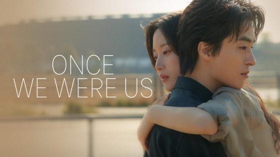 حصريا شاهد فيلم Once We Were Us 2025 مترجم كامل HD