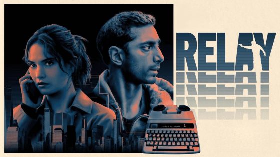 حصريا شاهد فيلم Relay 2024 مترجم كامل HD
