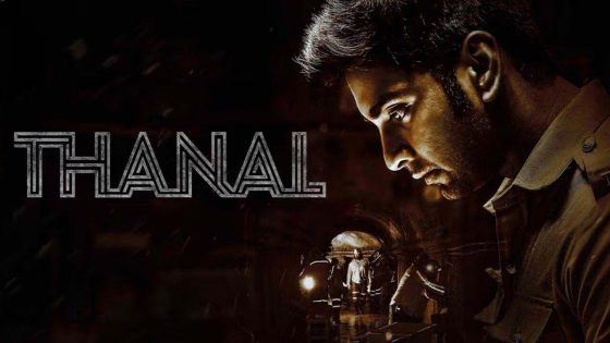 حصريا شاهد فيلم Thanal 2025 مترجم كامل HD