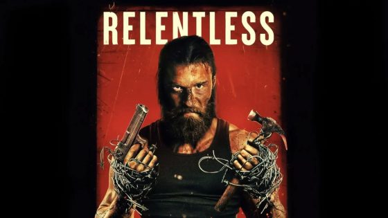 حصريا شاهد فيلم Relentless 2025 مترجم كامل HD