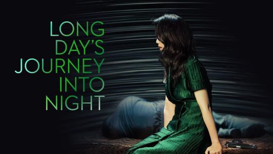 حصريا شاهد فيلم Long Day's Journey Into Night 2018 مترجم كامل HD