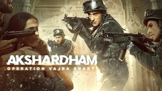 حصريا شاهد فيلم Akshardham: Operation Vajra Shakti 2025 مترجم كامل HD