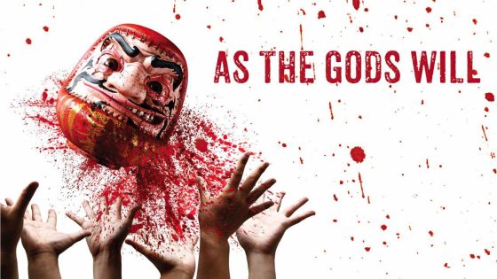 حصريا شاهد فيلم As The Gods Will 2014 مترجم كامل HD