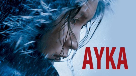 حصريا شاهد فيلم Ayka 2018 مترجم كامل HD