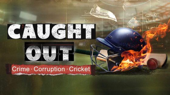 حصريا شاهد فيلم Caught Out: Crime. Corruption. Cricket 2023 مترجم كامل HD
