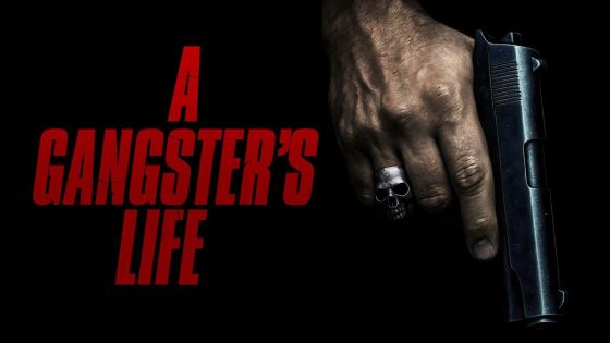 حصريا شاهد فيلم A Gangster's Life 2026 مترجم كامل HD