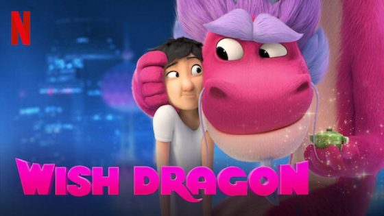 حصريا شاهد فيلم Wish Dragon 2021 مترجم كامل HD