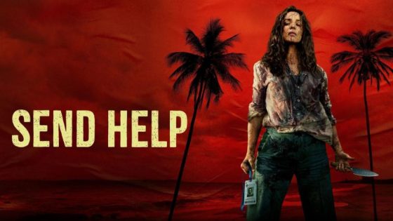حصريا شاهد فيلم Send Help 2026 مترجم HD