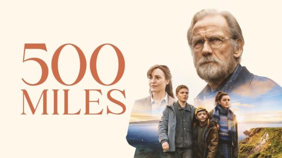 فيلم 500 Miles 2026 مترجم HD