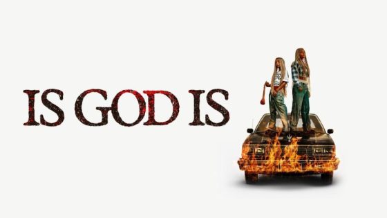 فيلم Is God Is 2026 مترجم HD
